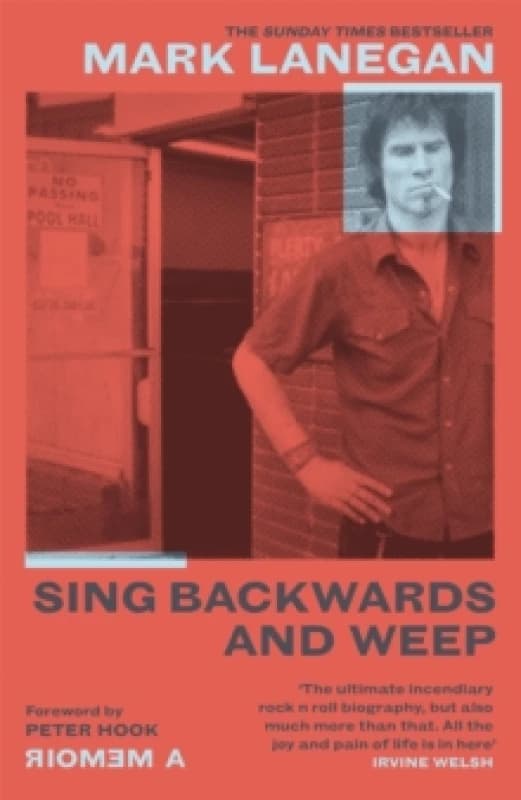 Sing Backwards and Weep : The Sunday Times Bestseller Paperback / softback