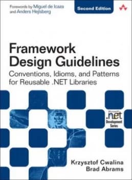 Framework Design Guidelines by Krzysztof Cwalina Book