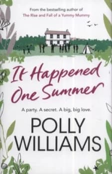 It Happened One Summer by Polly Williams Hardback