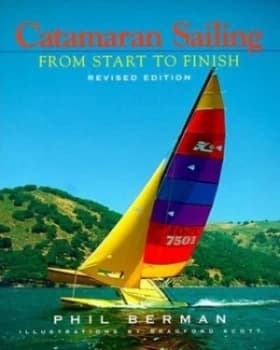 Catamaran Sailing by Phil Berman Paperback
