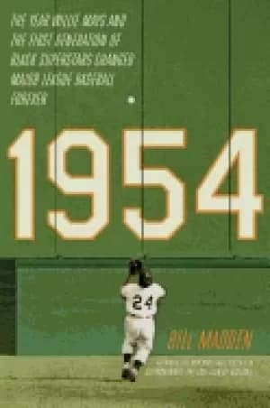 1954 the year willie mays and the first generation of Black superstars chan