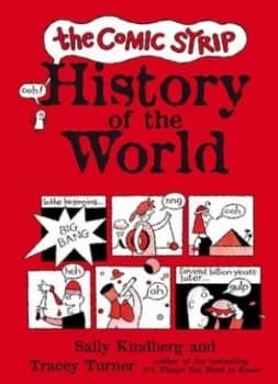 The Comic Strip History of the World by Tracey Turner Hardback