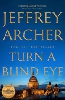 Turn a blind eye by Jeffrey Archer
