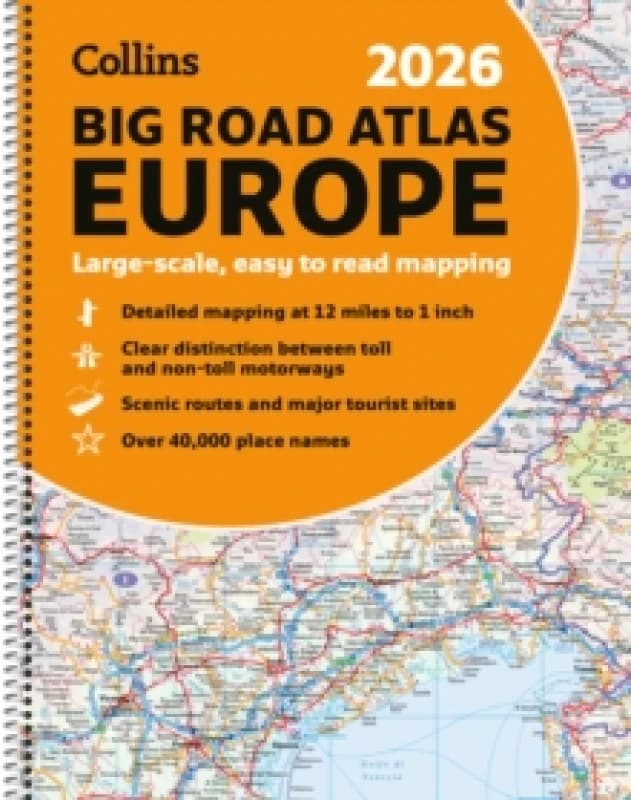 Collins 2026 Big Road Atlas Europe : Clear and Detailed Map of Europe in A3 Size with Spiral Binding Spiral bound
