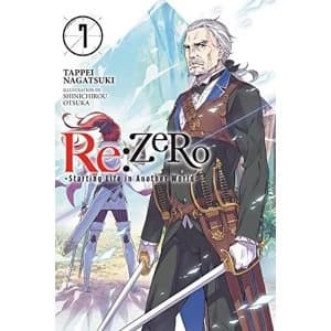 Re:ZERO -Starting Life in Another World-, Vol. 7 (light novel)