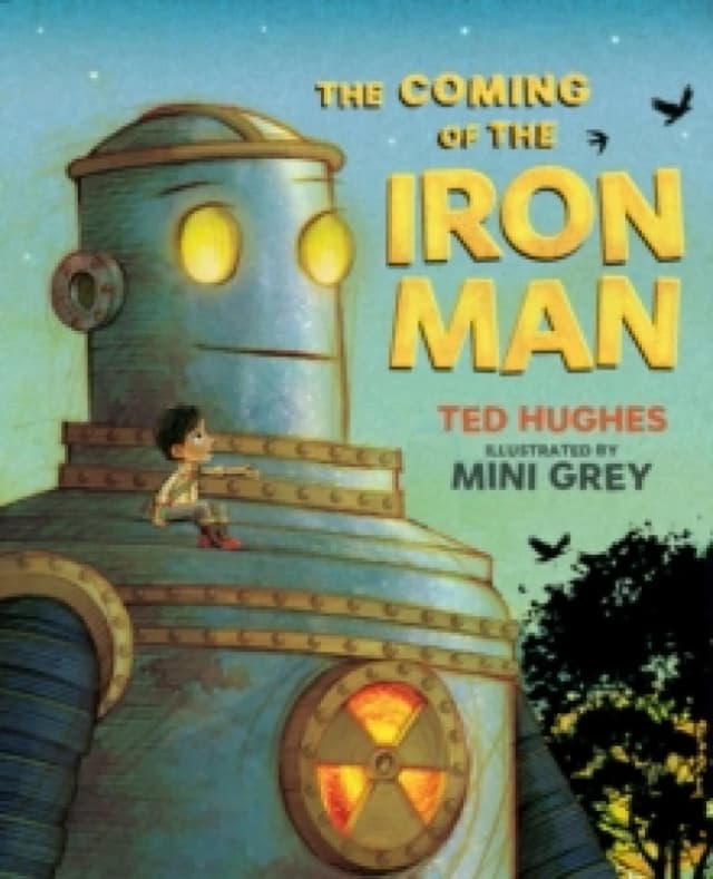 The Coming of the Iron Man : The classic children's story as you've never seen it before Paperback / softback