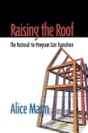 raising the roof the pastoral to program size transition