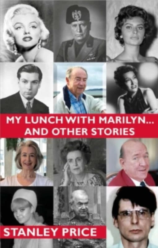 MY LUNCH WITH MARILYN- : AND OTHER STORIES Paperback