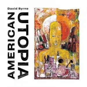 American Utopia by David Byrne CD Album