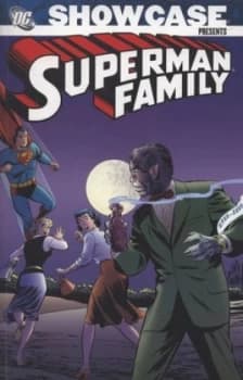 Showcase Presents Superman Family. Volume Three Paperback