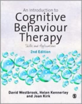 An Introduction to Cognitive Behaviour Therapy by David Westbrook Paperback