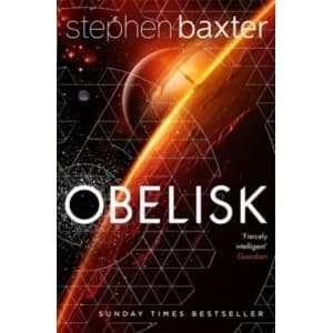 Obelisk by Stephen Baxter Book