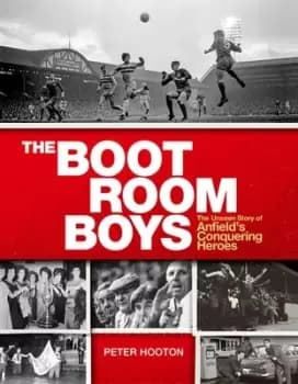 The Boot Room boys by Peter Hooton