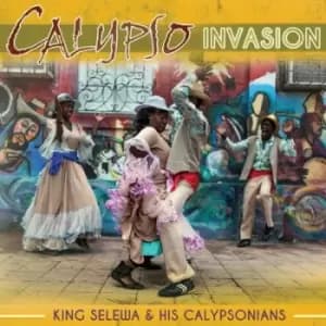 Calypso Invasion by King Selewa & His Calypsonians CD Album