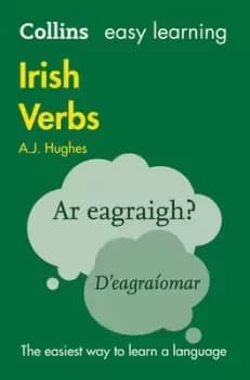 Collins easy learning Irish verbs by Art J Hughes