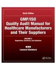 GMP/ISO Quality Audit Manual for Healthcare Manufacturers and Their Suppliers (Volume 2 - Regulations Standards and Guidelines) Regulatio