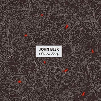 John Blek - The Embers CD
