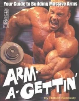 Arm-A-Gettin by Robert Kennedy Paperback