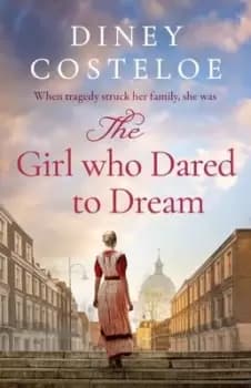 The girl who dared to dream - Diney Costeloe - Paperback - Used