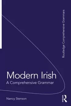 Modern IrishA Comprehensive Grammar