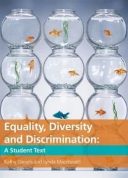 Equality Diversity and Discrimination by Kathy Daniels Book