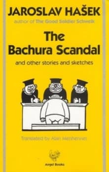 The Bachura Scandal by Jaroslav Hasek Book