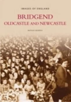 Bridgend Oldcastle and Newcastle by Natalie Murphy Paperback