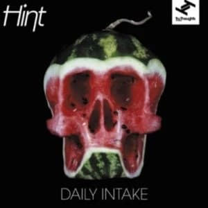 Daily Intake by Hint CD Album
