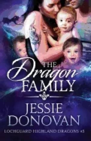 The Dragon Family by Jessie Donovan