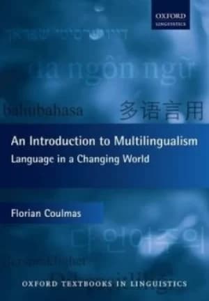 An introduction to multilingualism by Florian Coulmas