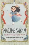 madame saqui revolutionary rope dancer