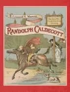 randolph caldecott the man who could not stop drawing