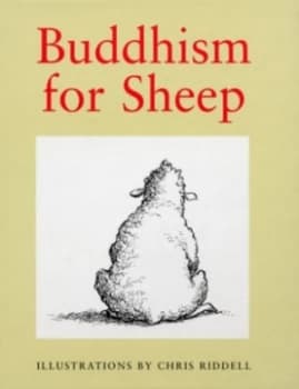 Buddhism for Sheep by Chris Riddell Hardback