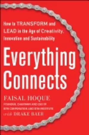 everything connects how to transform and lead in the age of creativity inno