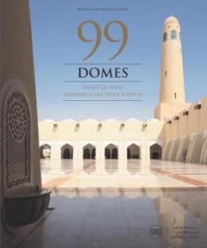 99 Domes by Ibrahim Jaidah Hardback