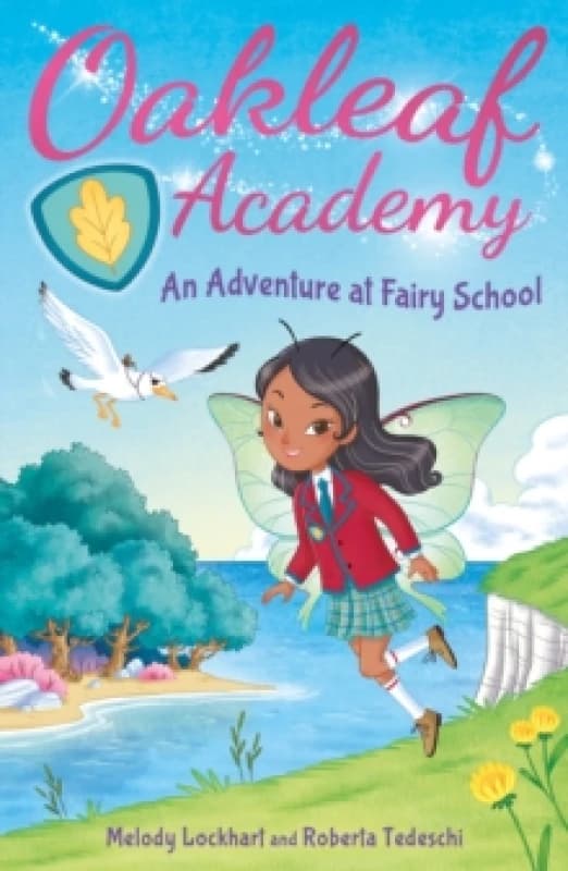 Oakleaf Academy: An Adventure at Fairy School Paperback / softback
