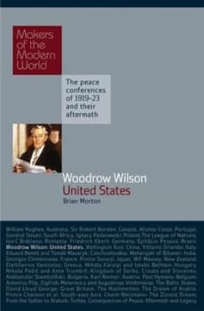 Woodrow Wilson by Brian Morton Hardback