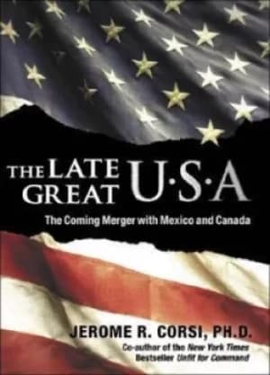 The late great USA by Jerome R Corsi