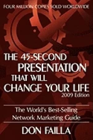45 second presentation that will change your life