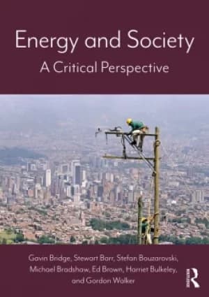 Energy and SocietyA Critical Perspective