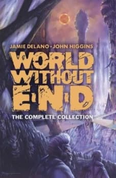 World Without End by Jamie Delano Hardback