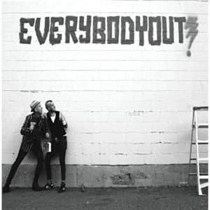 Everybody Out - S/T Vinyl