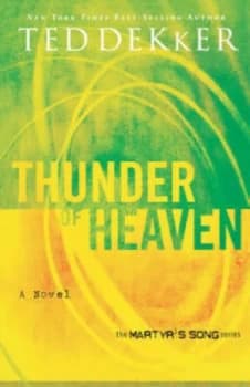 Thunder of Heaven by Ted Dekker Book
