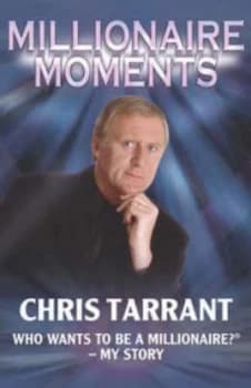 Millionaire Moments by Chris Tarrant Paperback