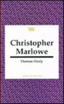 Christopher Marlowe by Thomas Healy Paperback