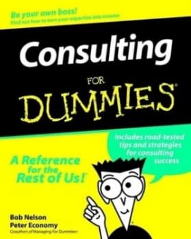 Consulting for Dummies by Bob Nelson Paperback