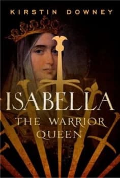 Isabella by Kirstin Downey Hardback