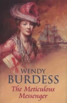The Meticulous Messenger by Wendy Burdess Hardback