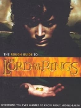 The Rough Guide to the Lord of the Rings by Angie Errigo and Paul Simpson and Helen Rodiss and Michaela Bushell Book