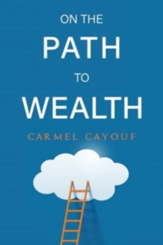 On The Path To Wealth Paperback / softback